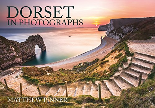 Dorset in Photographs von Amberley Publishing